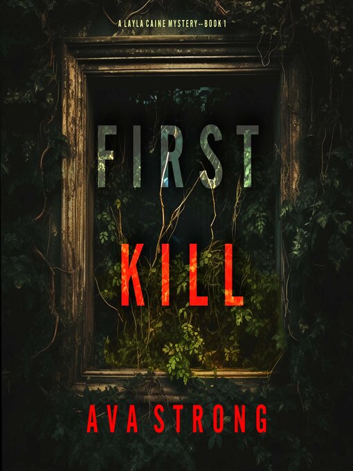 Title details for First Kill  by Ava Strong - Wait list